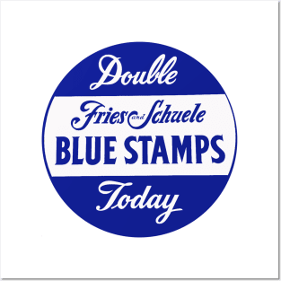 Fries and Schuele Blue Stamps. Department Store. Cleveland, Ohio Posters and Art